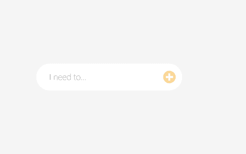 input field with the placeholder text "I need to..."